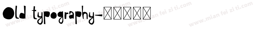 Old typography字体转换